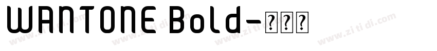WANTONE Bold字体转换